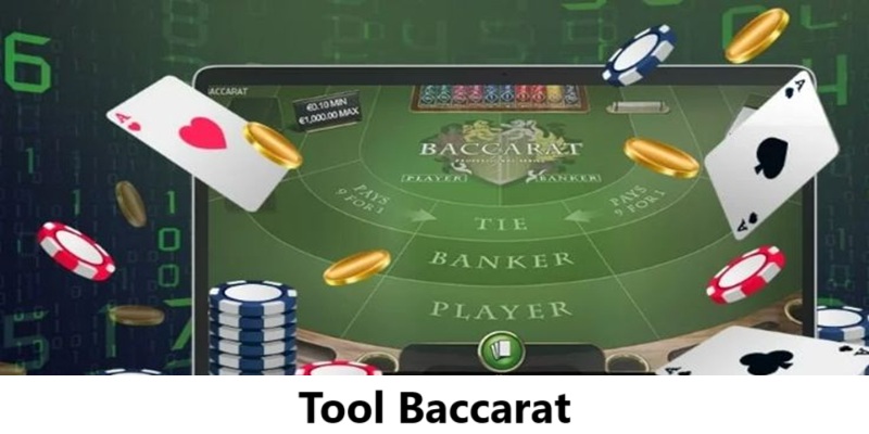 Phương thức hoạt động của tool Baccarat